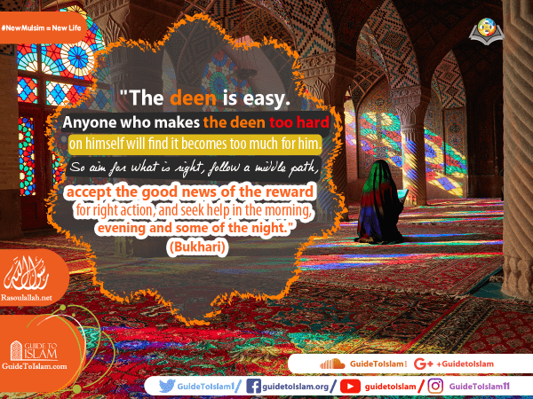 The deen is easy. Anyone who makes the deen too hard on himself will find it becomes too much for him