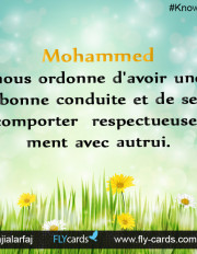 Mohammed Nous Ordonne D'avoir Une Bonne Conduite Et De Se Comporter  Respectueusement Avec Autrui.