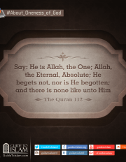 Say: He is Allah, the One; Allah, the Eternal, Absolute