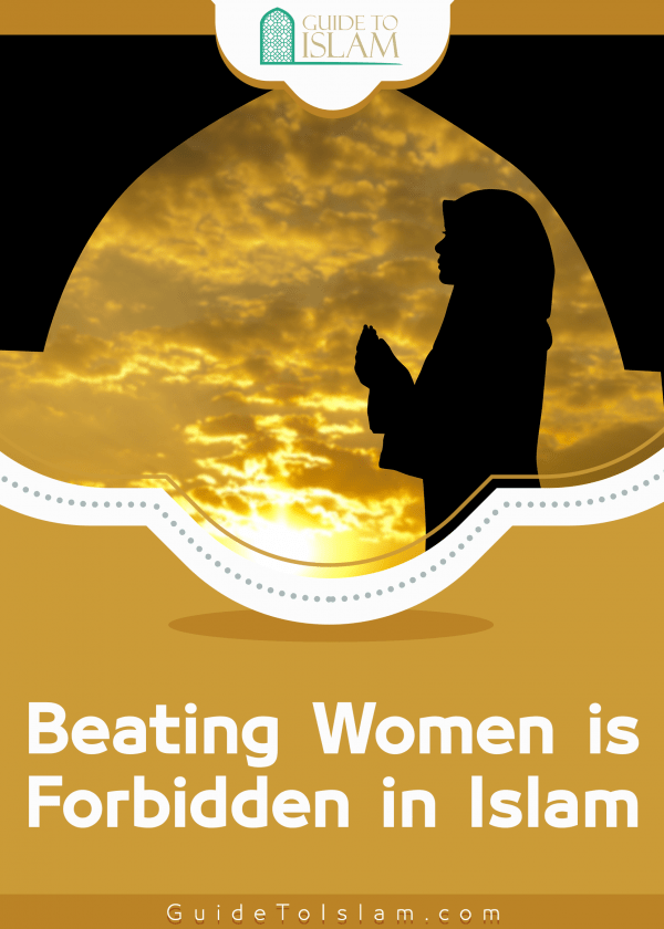 Beating Women is forbidden in Islam