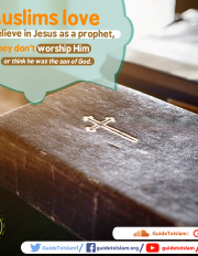 Muslims love and believe in Jesus as a prophe