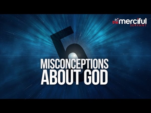5 Misconceptions about God