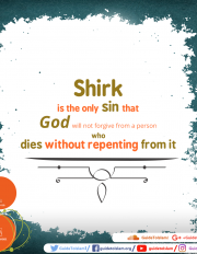 'Shirk' is the biggest, and only unforgivable, sin in Islam
