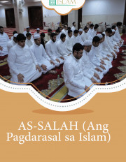 AS-SALAH (Ang Pagdarasal sa Islam)