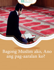 Bagong Muslim ako, Ano ang pag-aaralan ko?