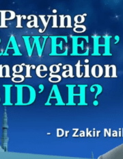 Est ce Que Taraweeh Dans Congrégation Une Bid'ah (Innovation)?