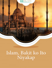 Islam, Bakit ko Ito Niyakap?