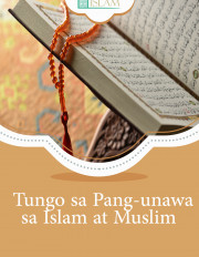 Tungo sa Pang-unawa sa Islam at Muslim